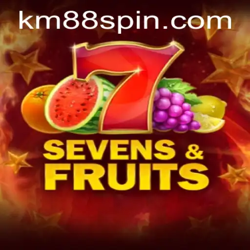 Discovering the Excitement of SevensFruits: A Thrilling Gaming Experience with KM88