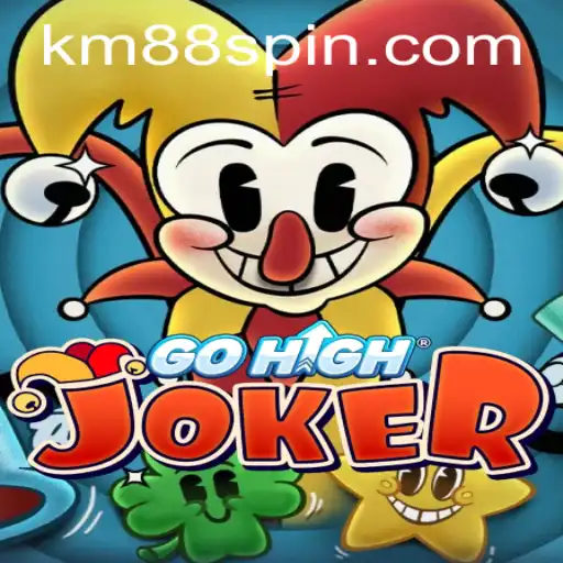 Exploring the World of GoHighJoker: A Deeper Dive into KM88