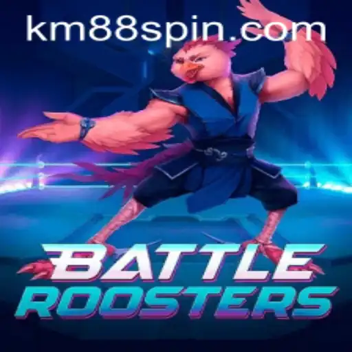 BattleRoosters: Conquer the Arena with KM88 Strategy