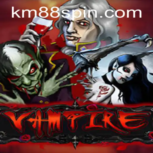 Unveiling the Enchanting World of Vampire: A Journey with KM88